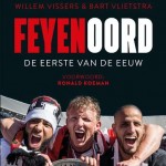 Feyenoord, de eerste van de eeuw2